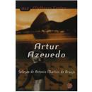 Livro - Melhores Contos - Artur Azevedo - Artur Azevedo