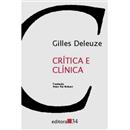 Livro - Crítica e Clínica - Gilles Deleuze