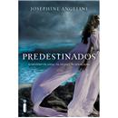 Livro - Predestinados: o Destino os Uniu, os Deuses os Separaram - Josephine Angelini