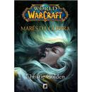 Livro - World of Warcraft: Marés da Guerra - Christie Golden