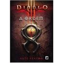 Livro - Diablo III: a Ordem - Nate Kenyon