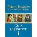 Livro - Percy Jackson e os Olimpianos: Guia Definitivo - Rick Riordan