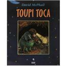 Livro - Toupi Toca - David McPhail
