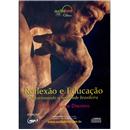 Livro - Reflexão e Educação: Questionando a Realidade Brasileira - César Augusto Dionísio - CD de Audiolivro