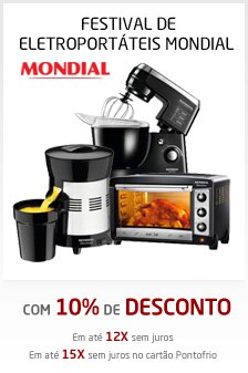 Festival de Eletroportáteis Mondial com 10% de Desconto