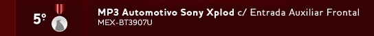 MP3 Automotivo Sony Xplod c/ Entrada Auxiliar Frontal MEX-BT3907U