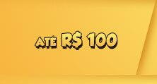 Até R$ 100