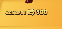 Acima de R$500